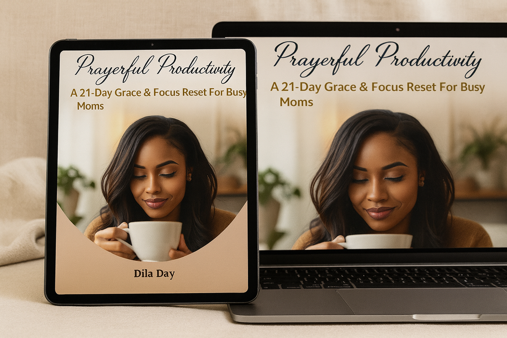 Prayerful Productivity: A 21-Day Grace & Focus Reset for Busy Moms