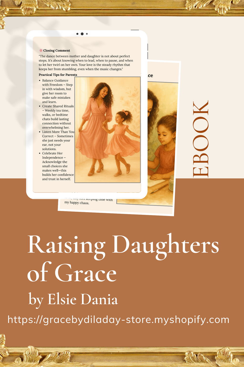 Raising Daughters of Grace: Growing Strong, Kind, and Confident Girls