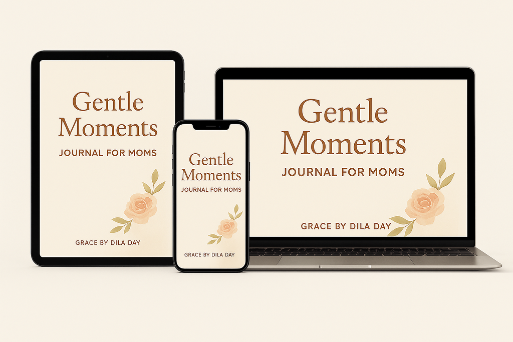 Gentle Moments Journal for Moms A guided faith-filled journal for mothers raising sons with grace and strength